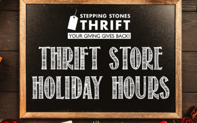 Stepping Stones Thrift Holiday Hours 2020